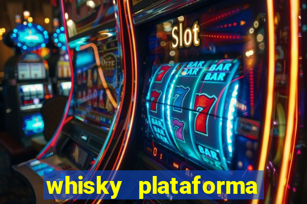 whisky plataforma de jogos